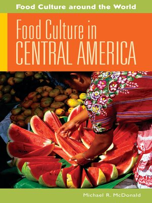 cover image of Food Culture in Central America